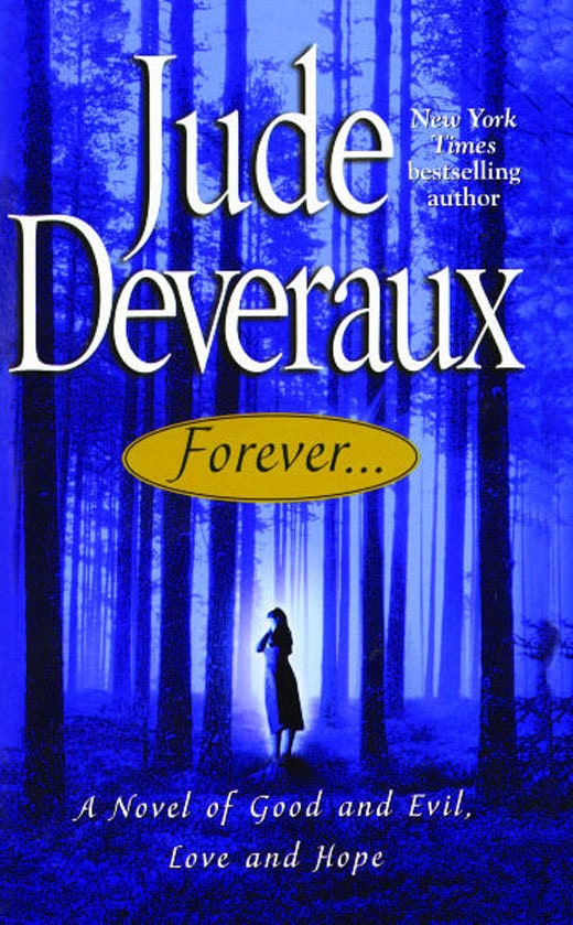Forever... A Novel of Good and Evil